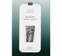 Bisanzio. Storia e civiltà
