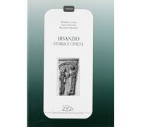 Bisanzio. Storia e civiltà