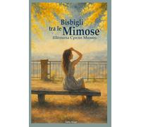 Bisbigli tra le Mimose