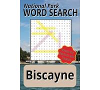 Biscayne National Park Word Search Puzzle Book: Word Searches with Easy To Read Print about Biscayne National Park, National Parks, and Beachside ... Puzzles! | Great for Teens and Adults Alike!