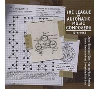 Bischoff/Perkis/Horton - League of Automatic Music Composers 1978-1983