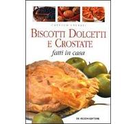 Biscotti dolcetti e crostate fatti in casa