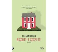 Biscotti e sospetti