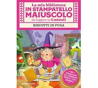 Biscotti in fuga. Con adesivi. Stampatello maiuscolo. Ediz. illustrata