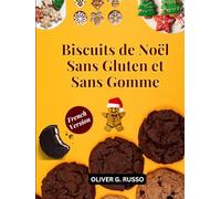 Biscuits de Noël Sans Gluten et Sans Gomme