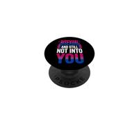 Bisexual And Still Not Into You PopSockets PopGrip Adesivo