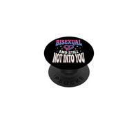 Bisexual And Still Not Into You PopSockets PopGrip Adesivo