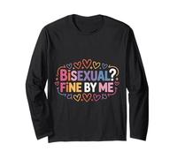 Bisexual Fine By Me Orgoglio del Messaggio LGBTQ |- Maglia a Manica