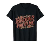 Bisexual Fine By Me Orgoglio del Messaggio LGBTQ - Maglietta