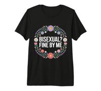 Bisexual Fine By Me Orgoglio del Messaggio LGBTQ - Maglietta Premium