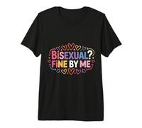 Bisexual Fine By Me Orgoglio del Messaggio LGBTQ |- Maglietta Premium