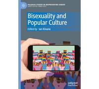 Bisexuality and Popular Culture