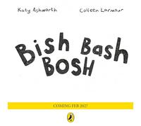 Bish Bash Bosh