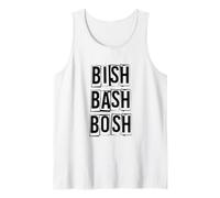 Bish Bash Bosh No Fuss Canotta