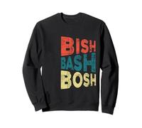 Bish Bash Bosh tutto fatto facile Felpa