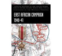 Bisheshwar Prasad East African Campaign 1940-41 (Tascabile)