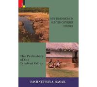 Bishnupriya Basak New Dimensions in Hunter-Gatherer Studies (Copertina rigida)
