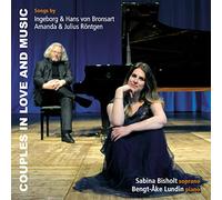 Bisholt/ Bronsart/ Rontgen - Couples In Love & Music