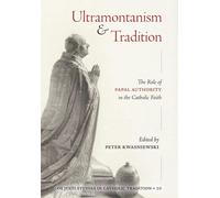 Bishop Athanasius Schneider Peter A. Kwasniew Ultramontanism (Copertina rigida)