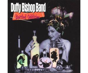Bishop, Duffy Band - Bottled Oddities