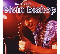 Bishop, Elvin - Best Of Elvin Bishop