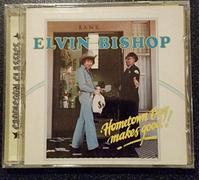 Bishop, Elvin - Hometown Boy Makes Good!