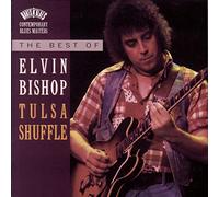 Bishop, Elvin - Tulsa Shuffle: Best of