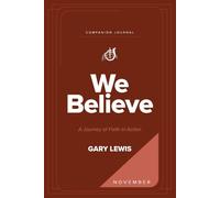 Bishop Gary Lewis We Believe Companion Journal (Tascabile)