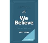 Bishop Gary Lewis We Believe Companion Journal (Tascabile)