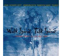 Bishop, John - Walk Spirit Talk Spirit
