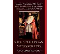 Bishop Juan de Palafox y M Virtues of the Indian/Virtudes del (Copertina rigida)
