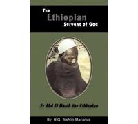 Bishop Macarius The Ethiopian Servant of Christ (Tascabile)