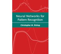 Neural Networks for Pattern Recognition