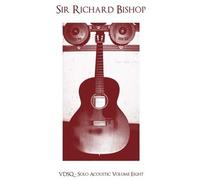 Bishop, Sir Richard - Vdsq Solo Acoustic Vol. 8