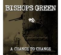 Bishops Green A Chance To Change (CD)