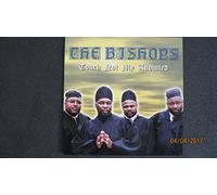Bishops - Touch Not My Anointed
