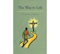 Bishoy Kamel The Way To Life (Tascabile)