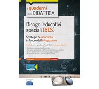 Bisogni Educativi Speciali (BES). Strategie Di Intervento In Favore Dell'Integra