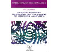 Bisogni educativi speciali: empowerment e didattiche divergenti per decostruirne la complessità