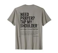 Bisogno di Preghiera Tap My Shoulder Bibbia Verse Christian On Back Maglietta