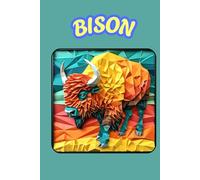 BISON: ANIMALS OF THE WORLD, Positive Affirmation, Motivational and Inspirational Notebook, Animal Notebook, Birthday Gifts, Motivational Gifts, Notebook Gifts, Anniversary Gifts, For All...