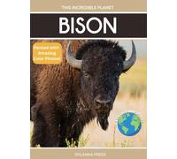 Bison: Fascinating Animal Facts for Kids