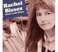 Bissex, Rachel - Don't Look Down
