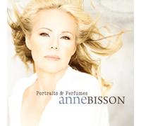 Bisson, Anne - Portraits & Perfumes