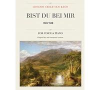 Bist du bei mir: BWV 508, For Medium, High and Low Voices: Volume 1