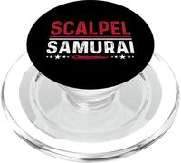 bisturi samurai - divertente chirurgo medico sala operatoria umorismo PopSockets PopGrip per MagSafe