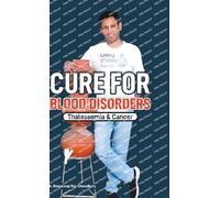 Biswaroop Roy Chowdhury Cure For Blood Disorders (Copertina rigida)