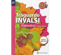 BIT. Bravi in tutto. INVALSI matematica. Con espansione online. Per la Scuola media: BIT - TRAGUARDO PROVE INVALSI MAT 3