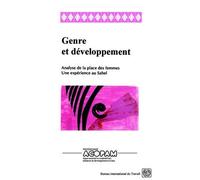 BIT Genre Et Developpement. Analyse De La Place Des Femmes. Une Expe (Tascabile)
