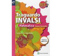 BIT - TRAGUARDO PROVE INVALSI MAT 2: Vol. 2